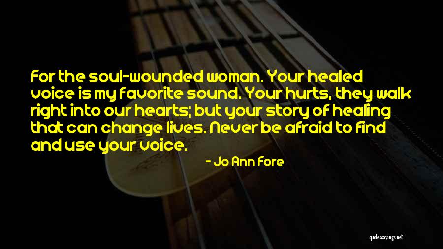 Change That Hurts Quotes By Jo Ann Fore