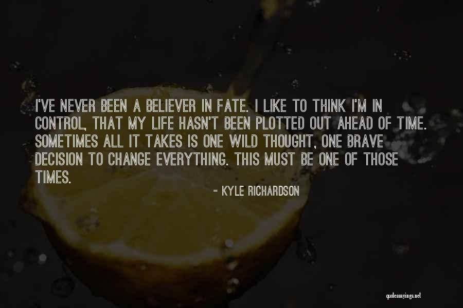 Change That Hurts Quotes By Kyle Richardson