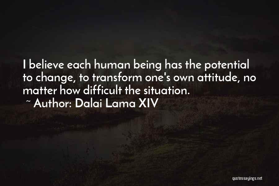 Change The Attitude Quotes By Dalai Lama XIV