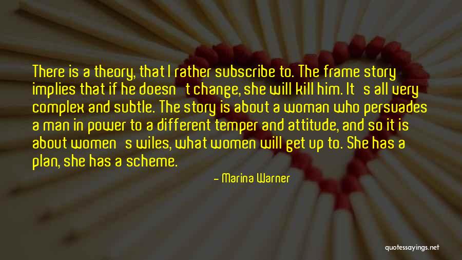 Change The Attitude Quotes By Marina Warner