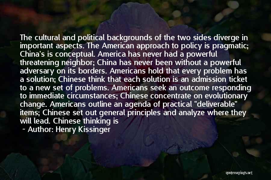 Change The Circumstances Quotes By Henry Kissinger