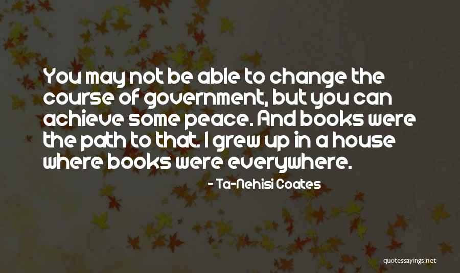 Change The Course Quotes By Ta-Nehisi Coates Change The Course Quotes By Ta-Nehisi Coates