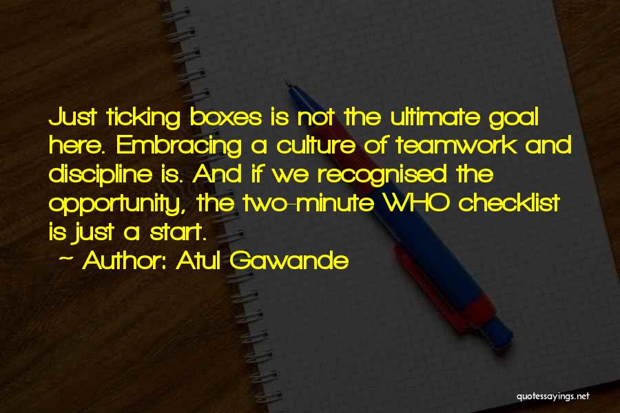 Change The Culture Quotes By Atul Gawande