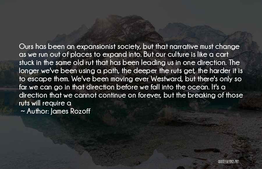 Change The Culture Quotes By James Rozoff