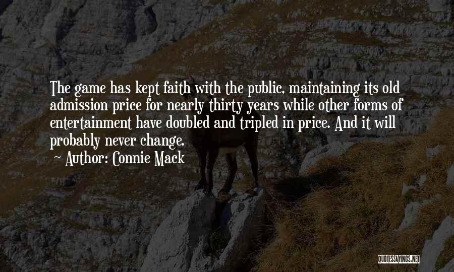 Change The Game Quotes By Connie Mack