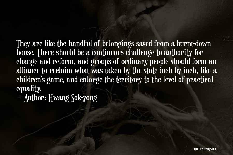 Change The Game Quotes By Hwang Sok-yong