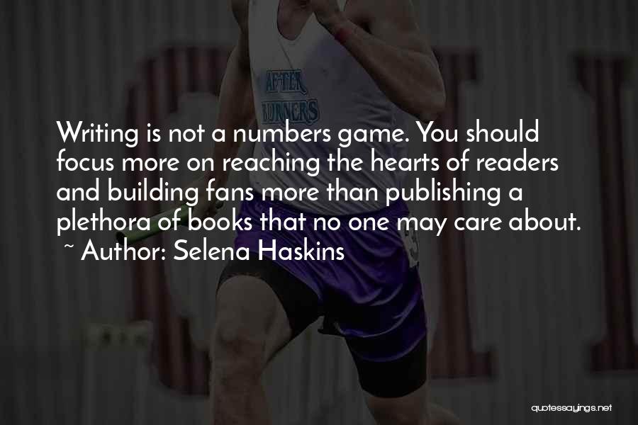 Change The Game Quotes By Selena Haskins