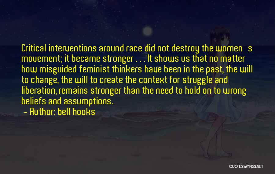 Change The Past Quotes By Bell Hooks