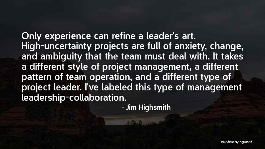 Change The Pattern Quotes By Jim Highsmith Change The Pattern Quotes By Jim Highsmith