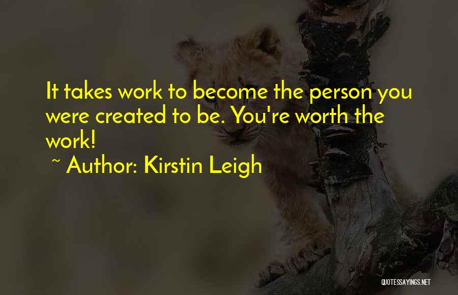Change The Person Quotes By Kirstin Leigh