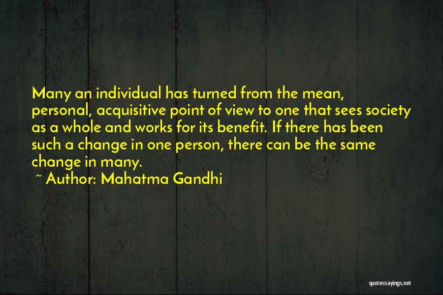 Change The Person Quotes By Mahatma Gandhi