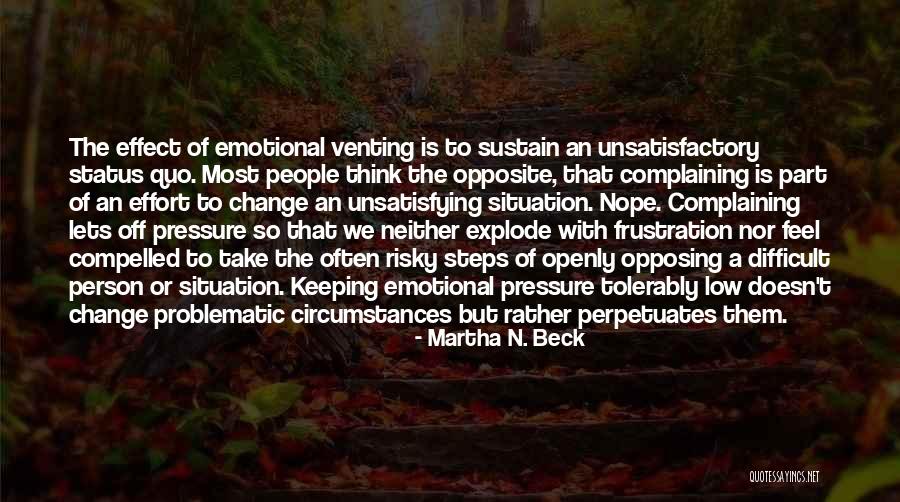 Change The Person Quotes By Martha N. Beck