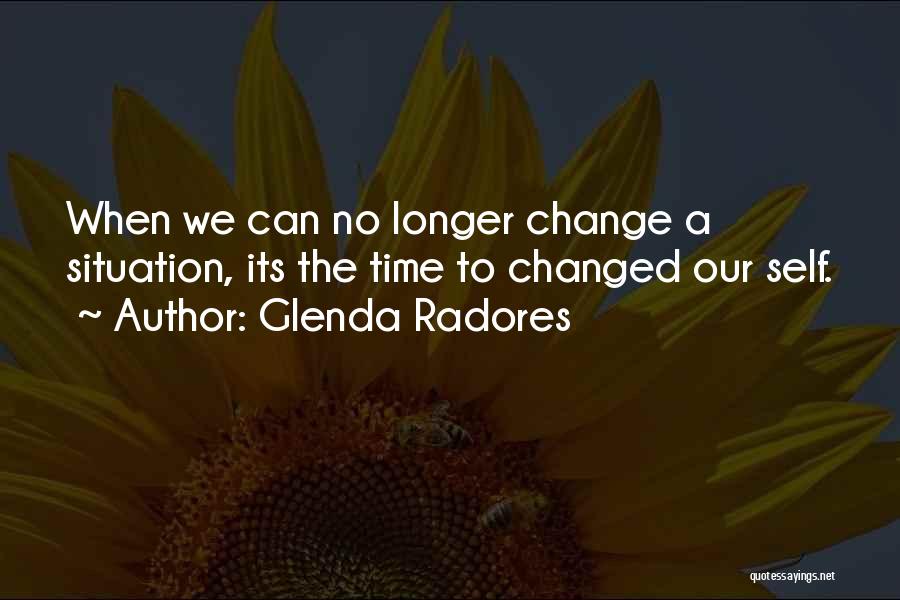 Change The Situation Quotes By Glenda Radores