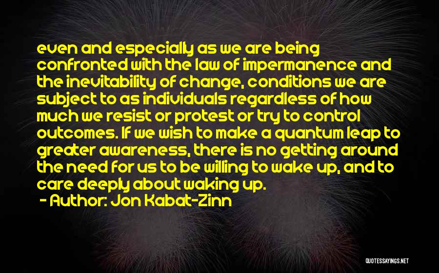 Change The Subject Quotes By Jon Kabat-Zinn