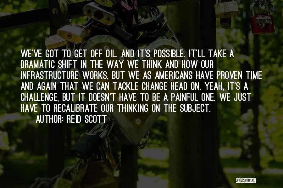 Change The Subject Quotes By Reid Scott