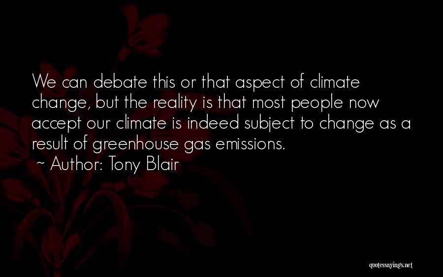 Change The Subject Quotes By Tony Blair