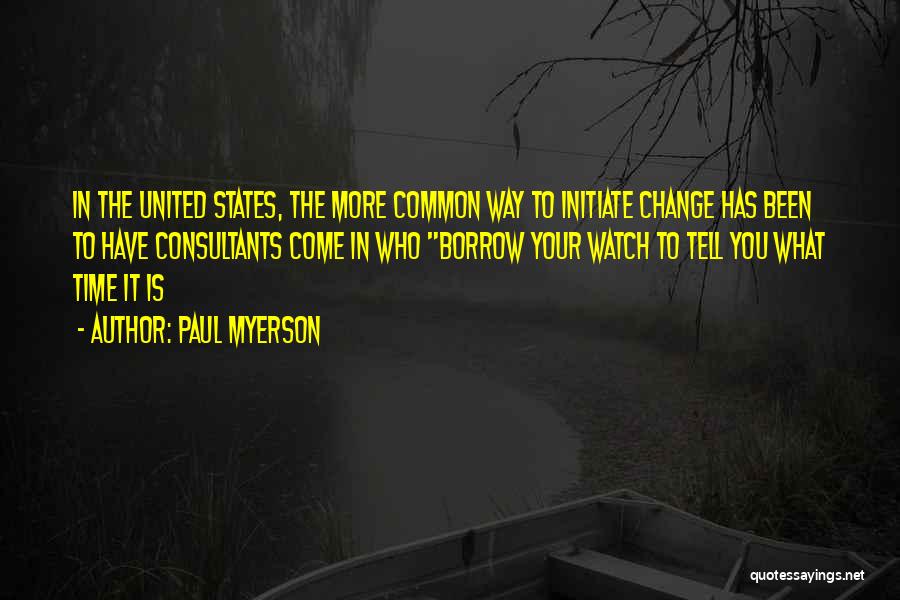 Change The Time Quotes By Paul Myerson