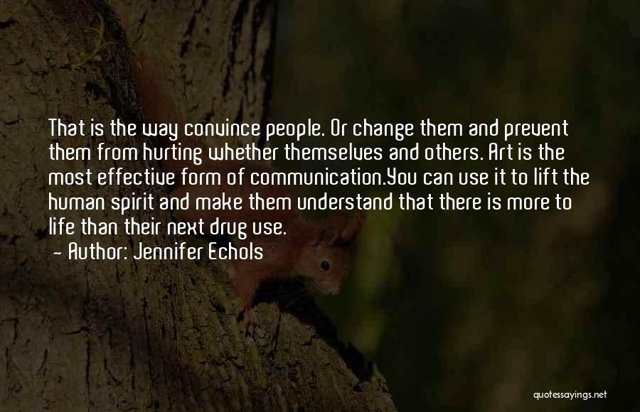 Change The Way Of Life Quotes By Jennifer Echols