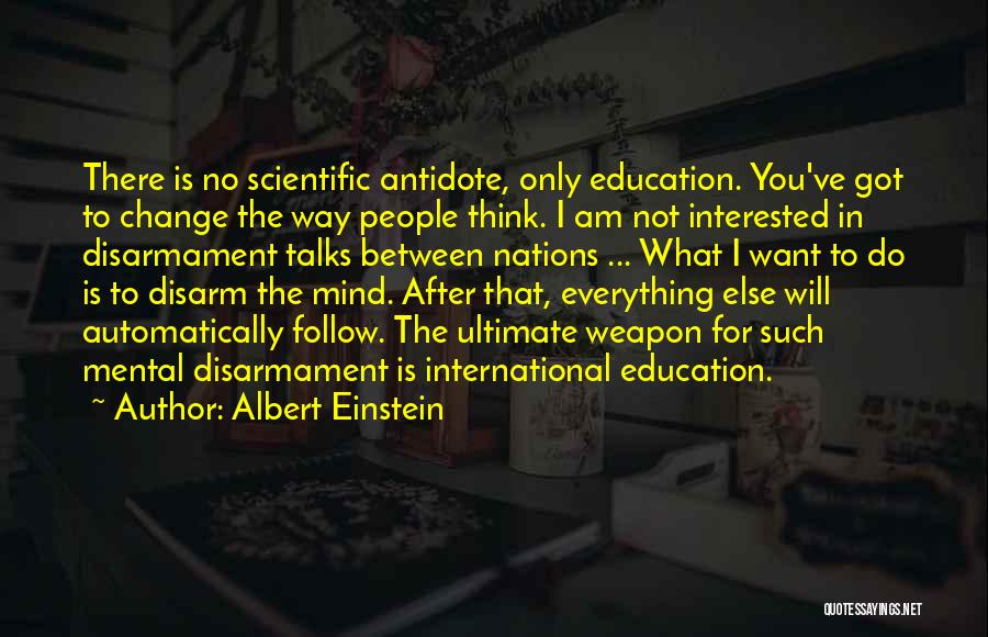 Change The Way You Think Quotes By Albert Einstein