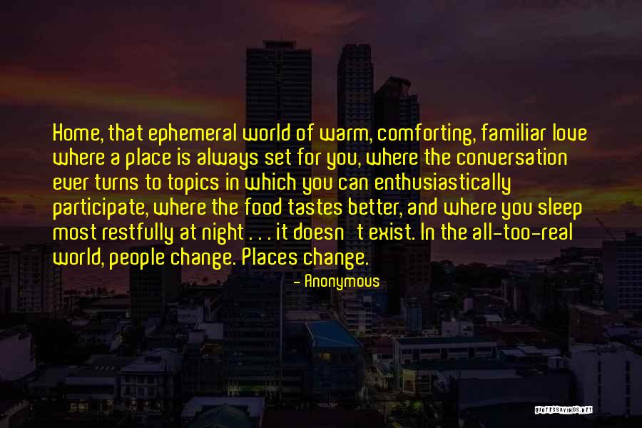 Change The World For The Better Quotes By Anonymous Change The World For The Better Quotes By Anonymous