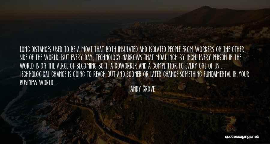 Change The World One Person Quotes By Andy Grove