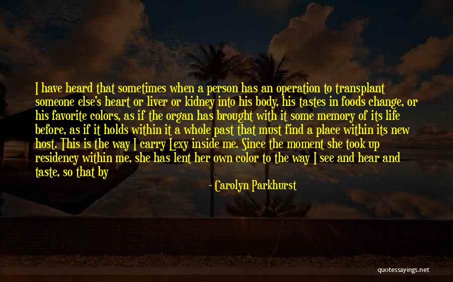 Change The World One Person Quotes By Carolyn Parkhurst Change The World One Person Quotes By Carolyn Parkhurst