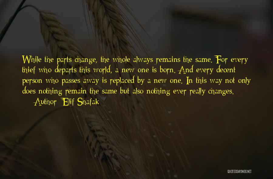 Change The World One Person Quotes By Elif Shafak