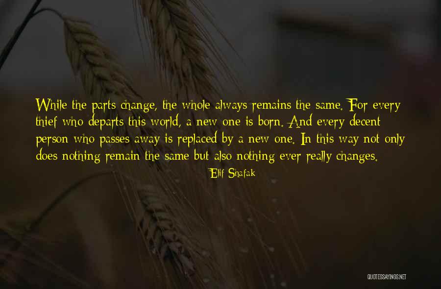 Change The World One Person Quotes By Elif Shafak