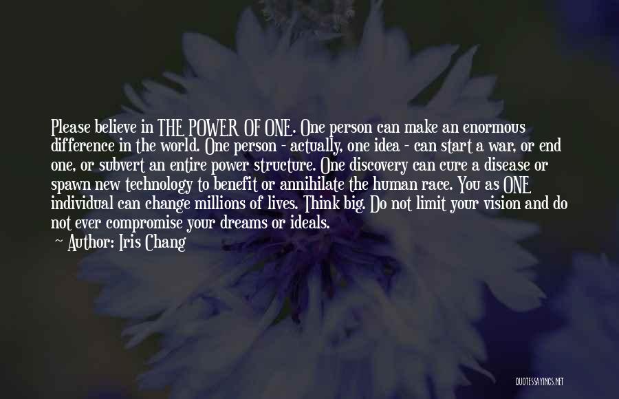 Change The World One Person Quotes By Iris Chang