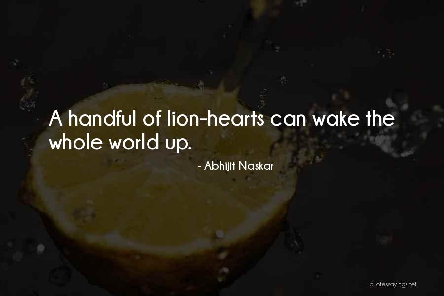 Change The World Quotes Quotes By Abhijit Naskar Change The World Quotes Quotes By Abhijit Naskar