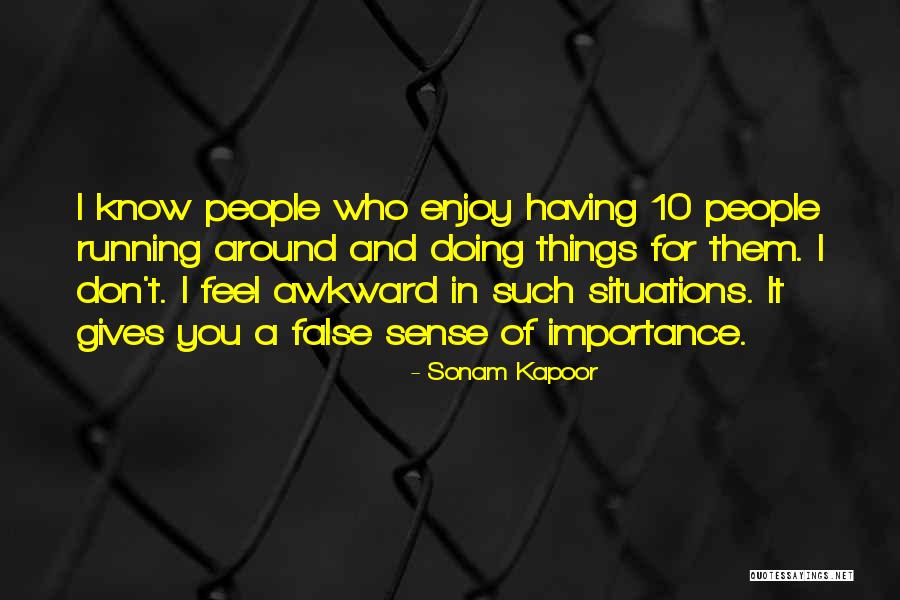 Change Thinkexist Quotes By Sonam Kapoor Change Thinkexist Quotes By Sonam Kapoor