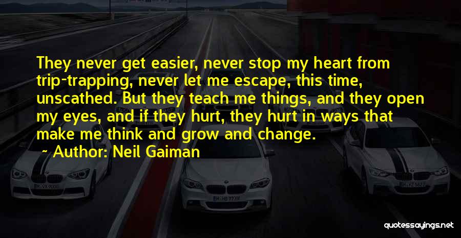 Change Time Quotes By Neil Gaiman