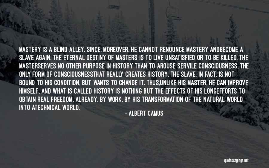 Change To Improve Quotes By Albert Camus