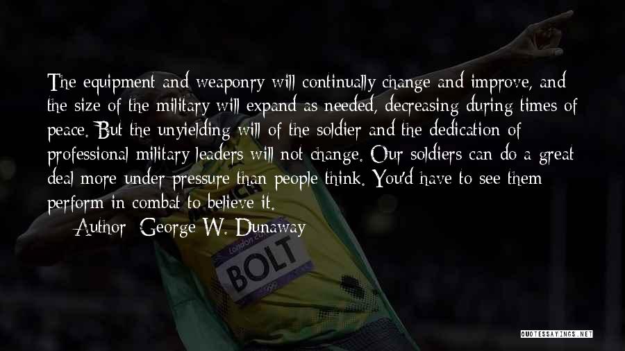 Change To Improve Quotes By George W. Dunaway