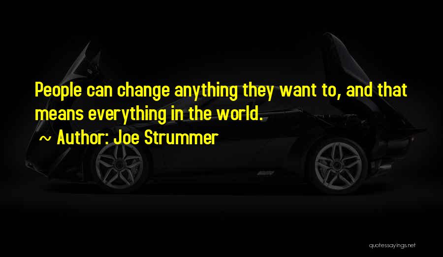 Change To Success Quotes By Joe Strummer
