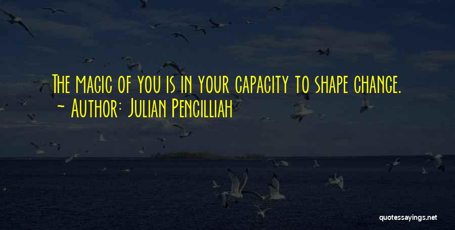 Change To Success Quotes By Julian Pencilliah