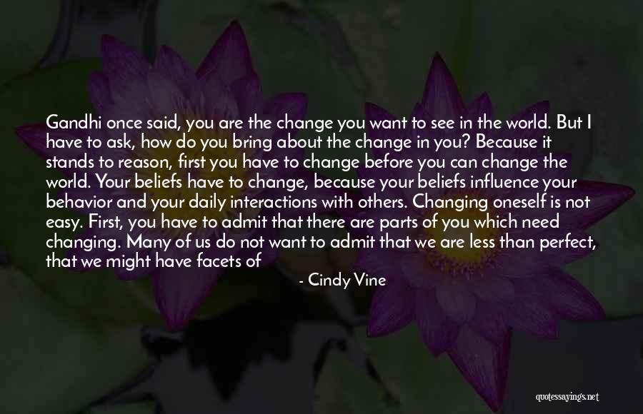 Change Up Quotes By Cindy Vine