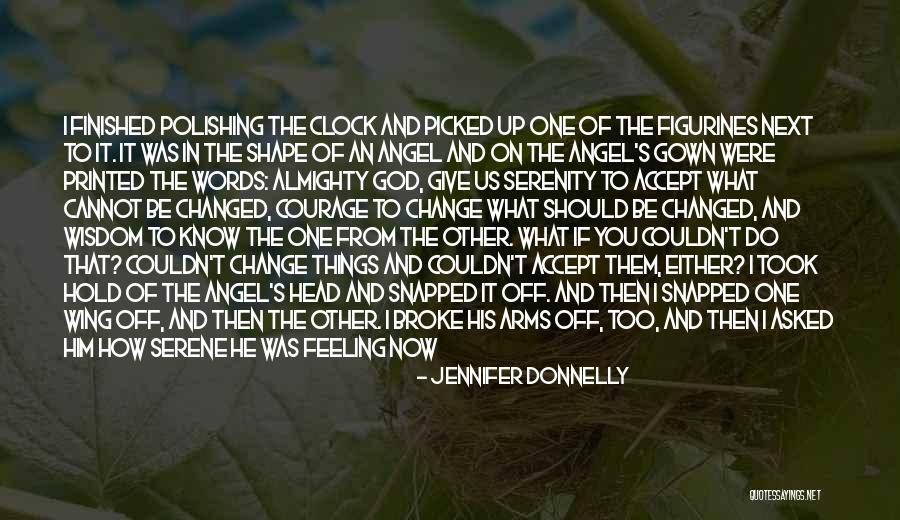 Change Up Quotes By Jennifer Donnelly