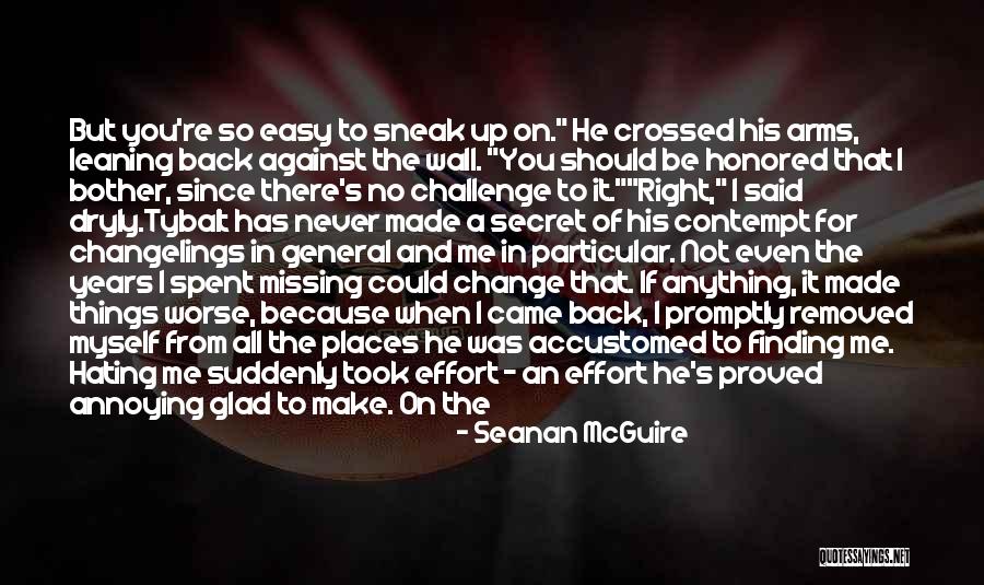 Change Up Quotes By Seanan McGuire