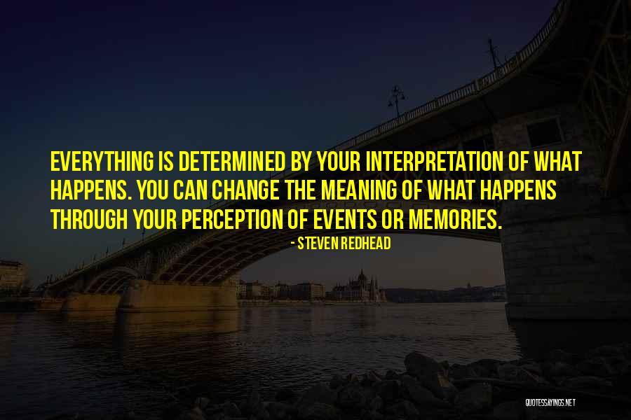Change What You Can Quotes By Steven Redhead Change What You Can Quotes By Steven Redhead