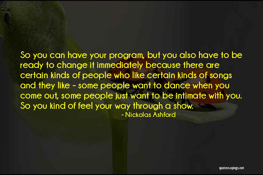 Change Which Program Quotes By Nickolas Ashford Change Which Program Quotes By Nickolas Ashford
