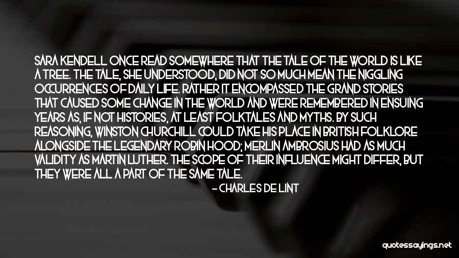Change Winston Churchill Quotes By Charles De Lint Change Winston Churchill Quotes By Charles De Lint