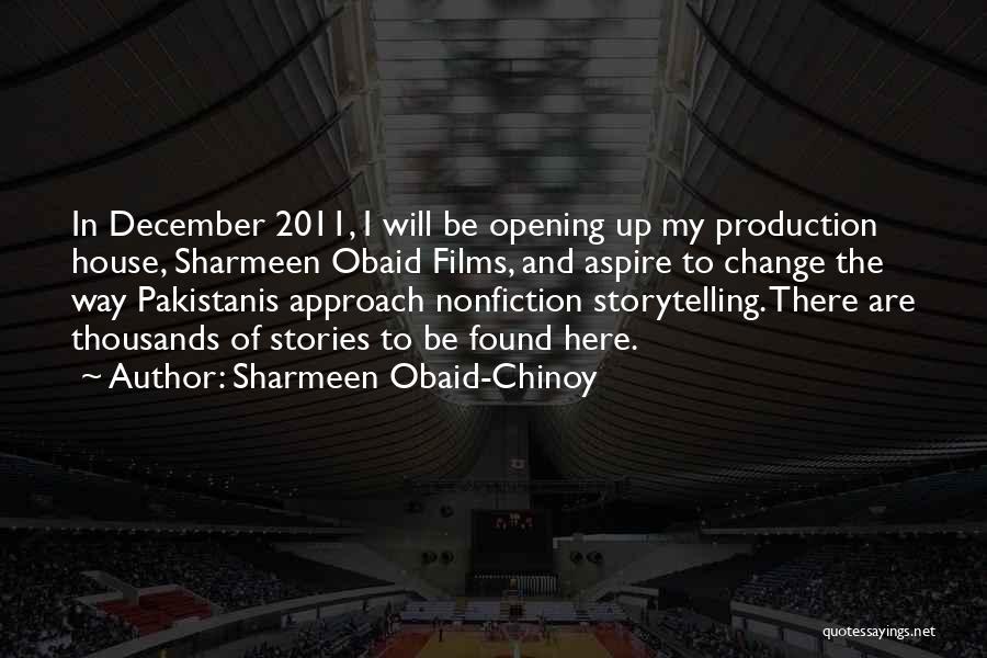 Change Your Approach Quotes By Sharmeen Obaid-Chinoy