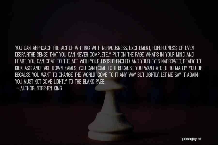 Change Your Approach Quotes By Stephen King