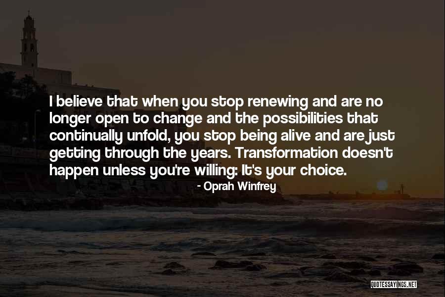 Change Your Choices Quotes By Oprah Winfrey Change Your Choices Quotes By Oprah Winfrey