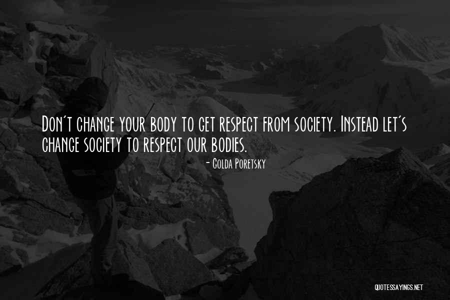 Change Your Image Quotes By Golda Poretsky Change Your Image Quotes By Golda Poretsky