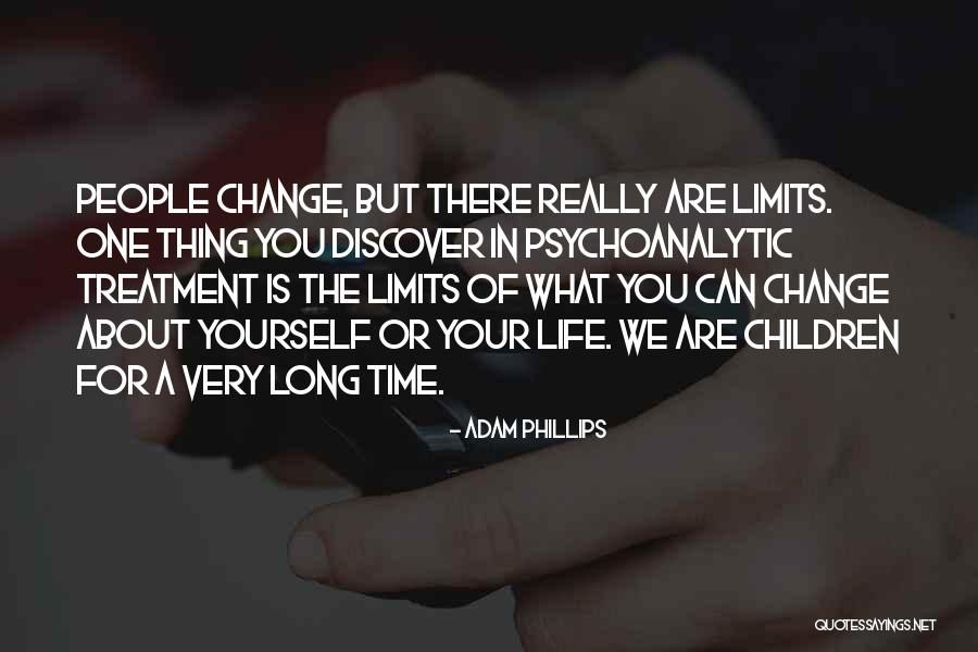 Change Your Limits Quotes By Adam Phillips Change Your Limits Quotes By Adam Phillips