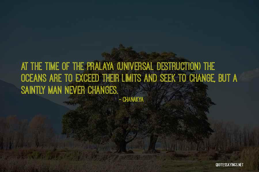 Change Your Limits Quotes By Chanakya Change Your Limits Quotes By Chanakya