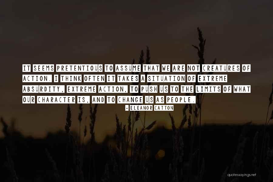 Change Your Limits Quotes By Eleanor Catton Change Your Limits Quotes By Eleanor Catton