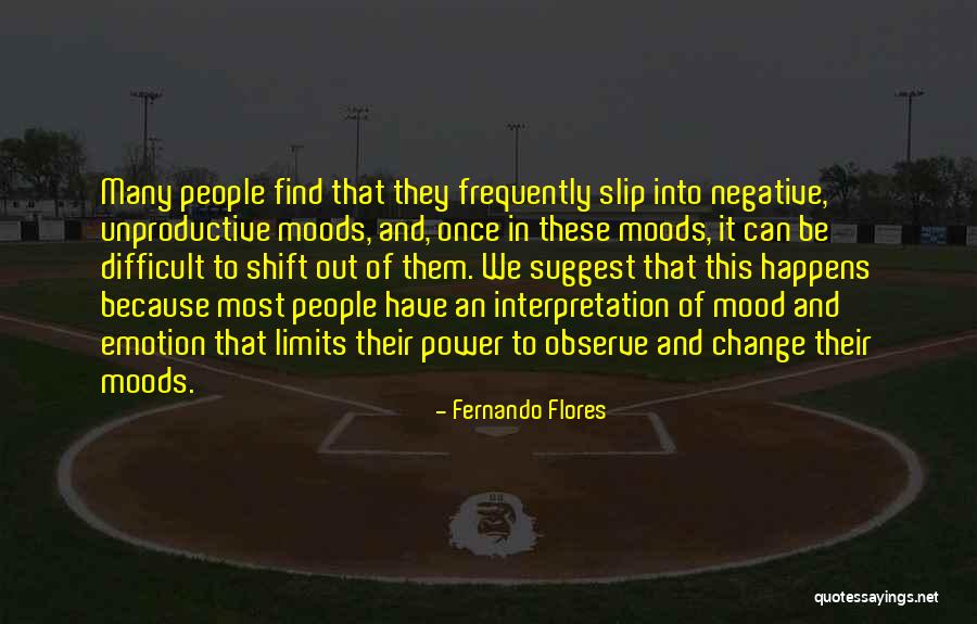 Change Your Limits Quotes By Fernando Flores Change Your Limits Quotes By Fernando Flores